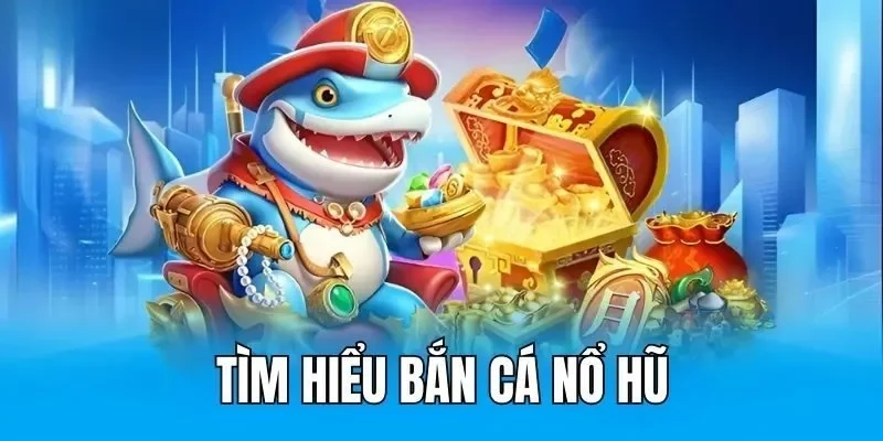 Game bắn cá slots là gì?